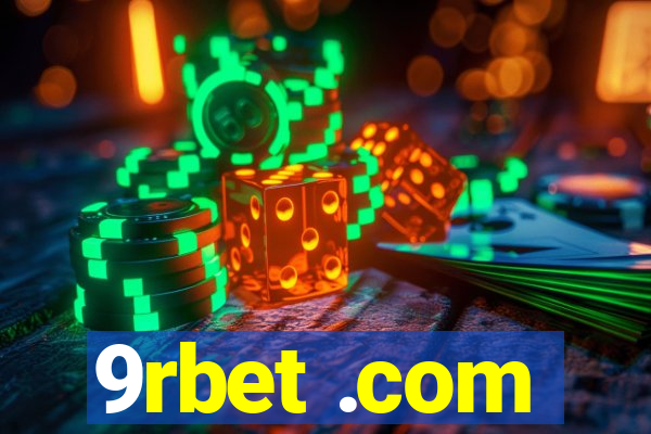 9rbet .com